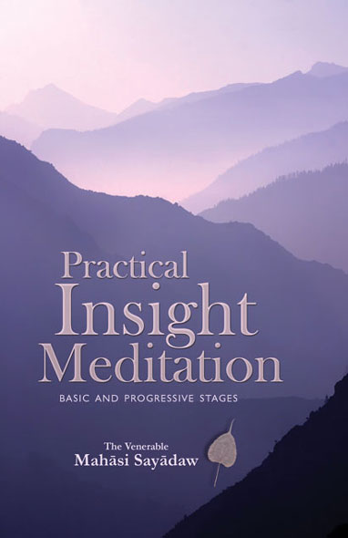 Practical Insight Meditation